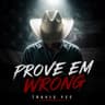 Prove Em Wrong — cover art