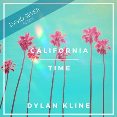 California Time (David Seyer Remix) — cover art